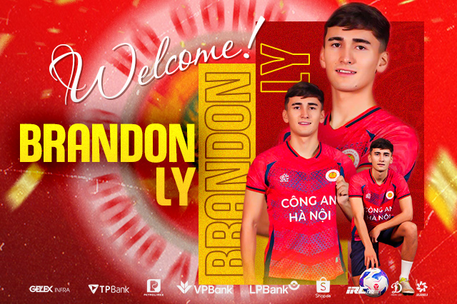 BRANDON LY TRỞ THÀNH CẦU THỦ CỦA CLB CÔNG AN HÀ NỘI